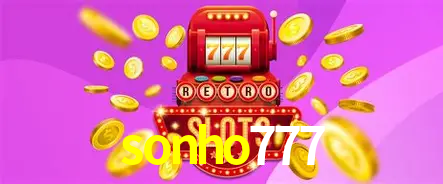 Descubra o Mundo do Cassino Online com sonho777